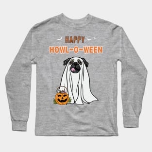 Happy Howl-O-Ween Pug Ghost Dog Design Distressed Long Sleeve T-Shirt